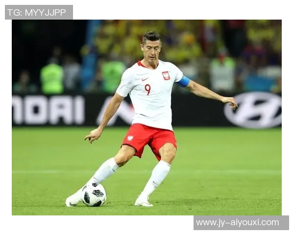 马卡：莱万带伤为波兰出战，因其认为这是他最后一次世界杯